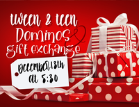 Tween & Teen Dominos and Gift Exchange